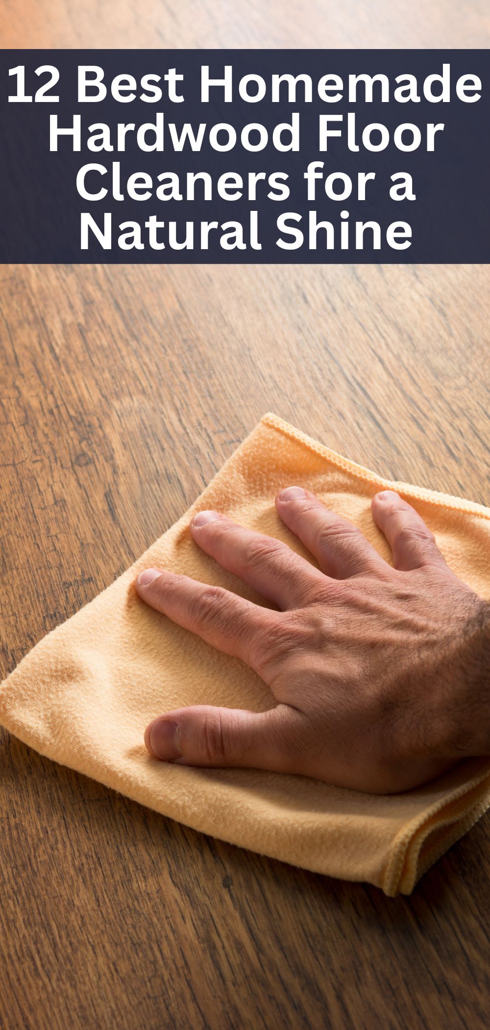 12 Best Homemade Hardwood Floor Cleaners for a Natural Shine