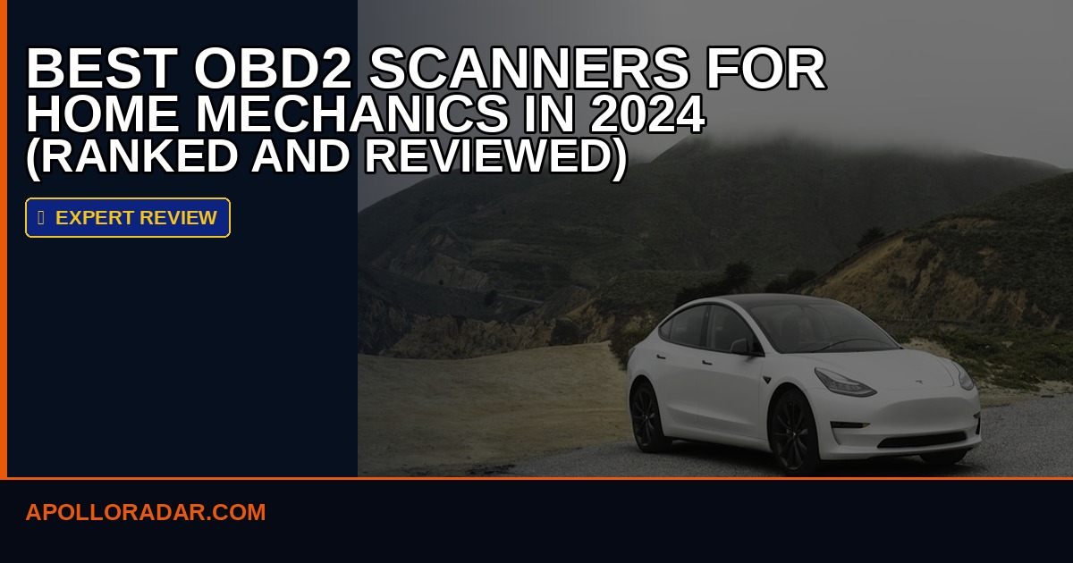 Best OBD2 Scanners for Home Mechanics in 2026